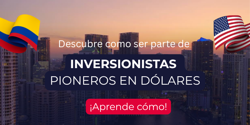 ¡Aprende cómo! INVERSIONISTAS PIONEROS EN DÓLARES